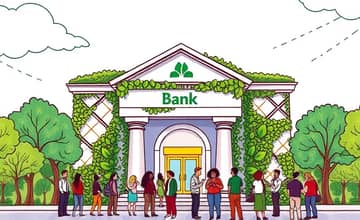 Choosing a Bank: What to Look For